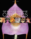 The New Encyclopedia of Orchids
